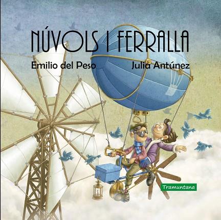 NÚVOLS I FERRALLA | 9788418520037 | DEL PESO, EMILIO/ANTÚNEZ, JULIA | Llibreria Online de Banyoles | Comprar llibres en català i castellà online