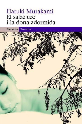 SALZE CEC I LA DONA ADORMIDA, EL | 9788497872805 | MURAKAMI, HARUKI | Llibreria Online de Banyoles | Comprar llibres en català i castellà online