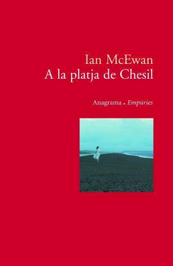 A LA PLATJA DE CHESIL | 9788497872621 | MCEWAN, IAN | Llibreria Online de Banyoles | Comprar llibres en català i castellà online