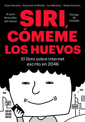SIRI, CÓMEME LOS HUEVOS | 9788416528134 | TODO SEA ESO | Llibreria Online de Banyoles | Comprar llibres en català i castellà online