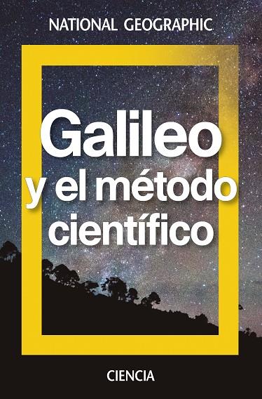 GALILEO Y EL MÉTODO CIENTÍFICO | 9788482987033 | GEOGRAPHIC , NATIONAL | Llibreria Online de Banyoles | Comprar llibres en català i castellà online