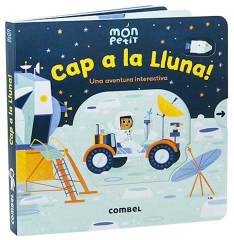 CAP A LA LLUNA! | 9788491015055 | LADYBIRD BOOKS LTD. | Llibreria Online de Banyoles | Comprar llibres en català i castellà online