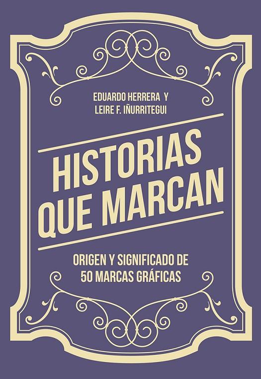 HISTORIAS QUE MARCAN | 9788425230776 | HERRERA FERNÁNDEZ, EDUARDO/FERNÁNDEZ IÑURRITEGUI, LEIRE | Llibreria Online de Banyoles | Comprar llibres en català i castellà online