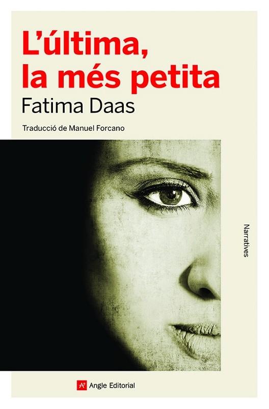 L'ÚLTIMA, LA MÉS PETITA | 9788418197840 | DAAS, FATIMA | Llibreria Online de Banyoles | Comprar llibres en català i castellà online