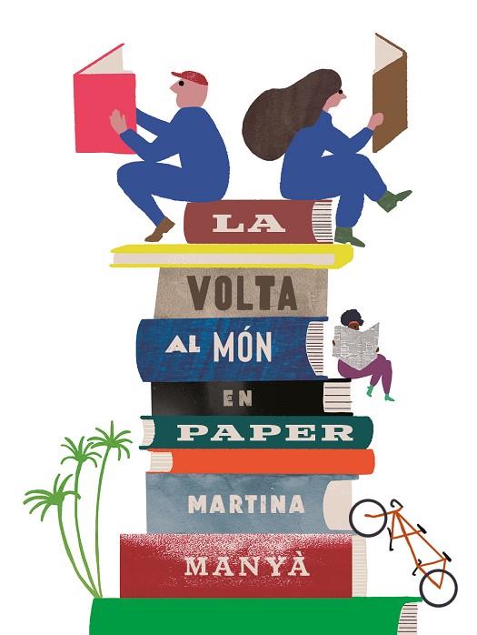 LA VOLTA AL MÓN EN PAPER | 9788418284922 | MANYÀ, MARTINA | Llibreria Online de Banyoles | Comprar llibres en català i castellà online
