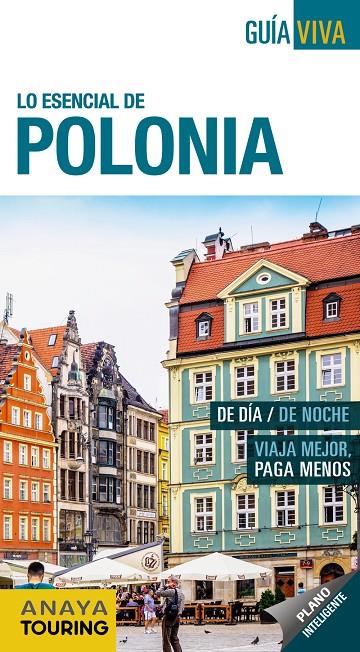 LO ESENCIAL DE POLONIA | 9788491580812 | ANAYA TOURING/CUESTA AGUIRRE, MIGUEL | Llibreria Online de Banyoles | Comprar llibres en català i castellà online