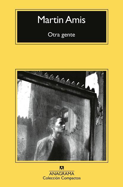 OTRA GENTE | 9788433921970 | AMIS, MARTIN | Llibreria Online de Banyoles | Comprar llibres en català i castellà online