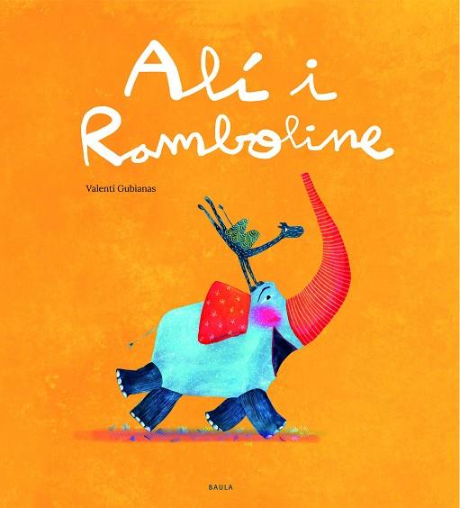 ALÍ I RAMBOLINE | 9788447943289 | GUBIANAS ESCUDÉ, VALENTÍ | Llibreria Online de Banyoles | Comprar llibres en català i castellà online