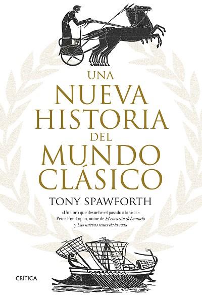 UNA NUEVA HISTORIA DEL MUNDO CLÁSICO | 9788491991366 | SPAWFORTH, TONY | Llibreria Online de Banyoles | Comprar llibres en català i castellà online