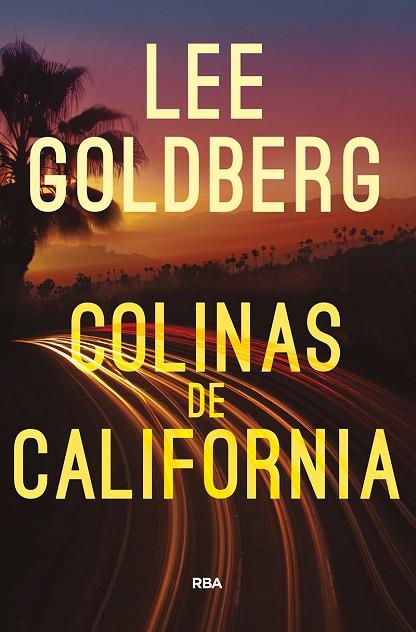 COLINAS DE CALIFORNIA | 9788491874683 | GOLDBERG, LEE | Llibreria Online de Banyoles | Comprar llibres en català i castellà online