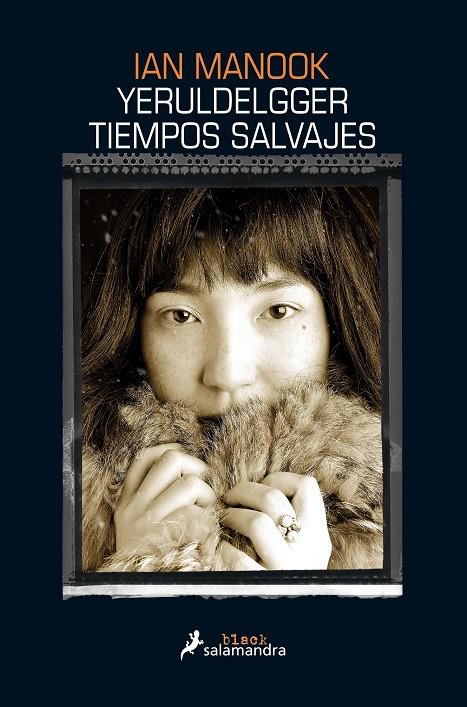 YERULDELGGER, TIEMPOS SALVAJES | 9788416237234 | MANOOK, IAN | Llibreria Online de Banyoles | Comprar llibres en català i castellà online