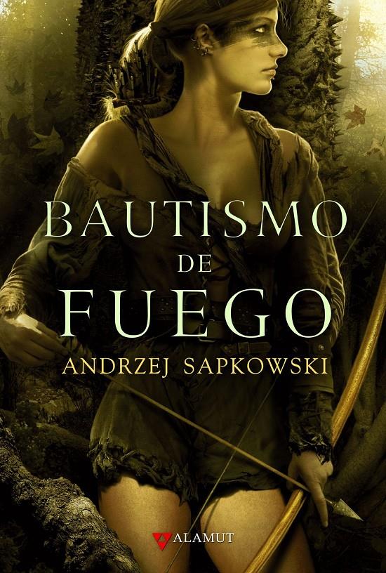 BAUTISMO DE FUEGO | 9788498890143 | SAPKOWSKI, ANDRZEJ | Llibreria Online de Banyoles | Comprar llibres en català i castellà online