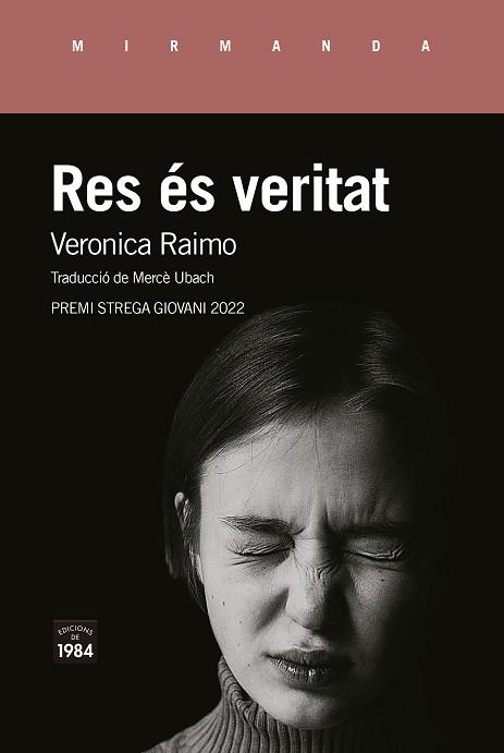 RES ÉS VERITAT | 9788418858536 | RAIMO, VERONICA | Llibreria Online de Banyoles | Comprar llibres en català i castellà online