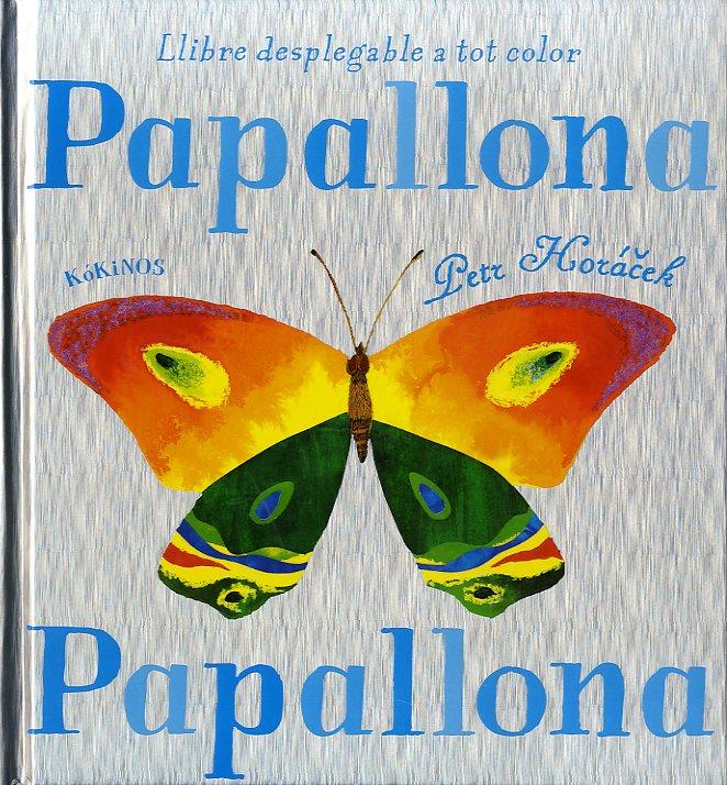 PAPALLONA | 9788494105401 | HORÁCEK, PETR | Llibreria Online de Banyoles | Comprar llibres en català i castellà online