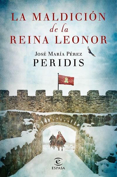 MALDICIÓN DE LA REINA LEONOR, LA | 9788467046045 | PERIDIS, JOSÉ MARÍA PÉREZ | Llibreria Online de Banyoles | Comprar llibres en català i castellà online