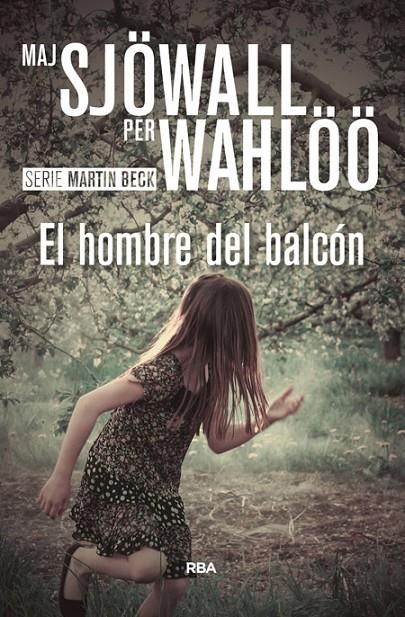 EL HOMBRE DEL BALCÓN | 9788490567104 | WAHLOO , PER/SJOWALL , MAJ | Llibreria Online de Banyoles | Comprar llibres en català i castellà online