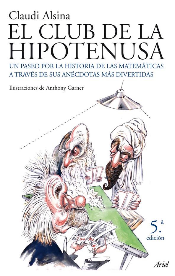 CLUB DE LA HIPOTENUSA, EL | 9788434453852 | ALSINA, CLAUDI | Llibreria Online de Banyoles | Comprar llibres en català i castellà online