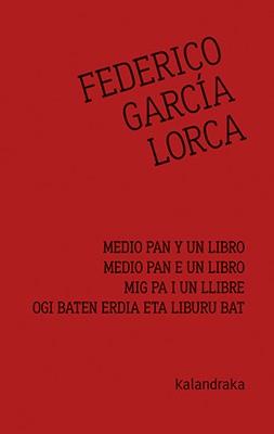 MEDIO PAN Y UN LIBRO | 9788413430003 | GARCÍA LORCA, FEDERICO | Llibreria Online de Banyoles | Comprar llibres en català i castellà online