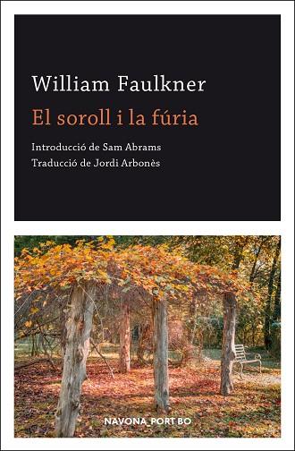 SOROLL I LA FURIA,EL - CAT | 9788417978891 | FAULKNER,WILLIAM | Llibreria Online de Banyoles | Comprar llibres en català i castellà online