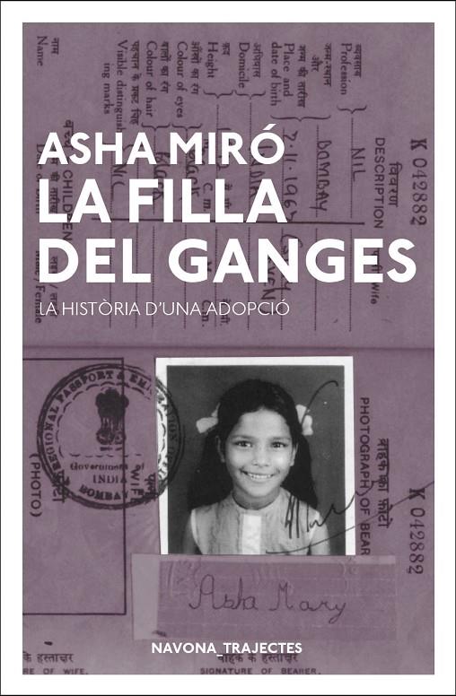 LA FILLA DEL GANGES | 9788417181550 | MIRÓ, ASHA | Llibreria Online de Banyoles | Comprar llibres en català i castellà online