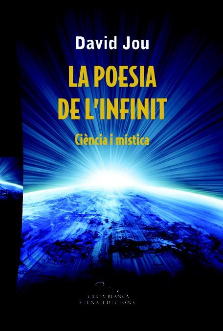 POESIA DE L'INFINIT, LA | 9788483306734 | JOU I MIRABENT, DAVID | Llibreria L'Altell - Llibreria Online de Banyoles | Comprar llibres en català i castellà online - Llibreria de Girona