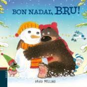 BON NADAL, BRU! | 9788447935604 | MELLING, DAVID | Llibreria Online de Banyoles | Comprar llibres en català i castellà online
