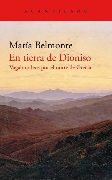 EN TIERRA DE DIONISO | 9788418370212 | BELMONTE BARRENECHEA, MARÍA | Llibreria Online de Banyoles | Comprar llibres en català i castellà online