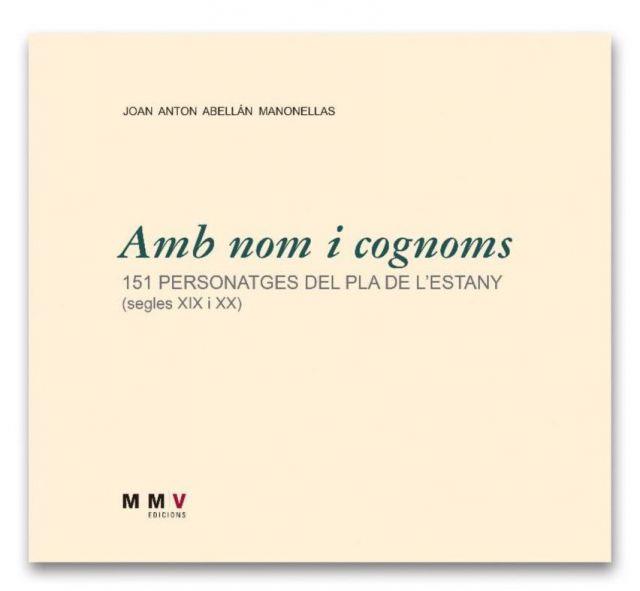 AMB NOM I COGNOMS | 9788409155026 | ABELLÁN MANONELLAS, JOAN ANTON | Llibreria Online de Banyoles | Comprar llibres en català i castellà online