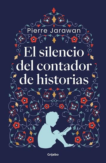 EL SILENCIO DEL CONTADOR DE HISTORIAS | 9788425361616 | JARAWAN, PIERRE | Llibreria Online de Banyoles | Comprar llibres en català i castellà online