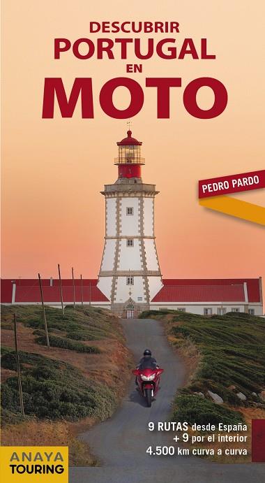 DESCUBRIR PORTUGAL EN MOTO | 9788491580973 | PARDO BLANCO, PEDRO | Llibreria Online de Banyoles | Comprar llibres en català i castellà online