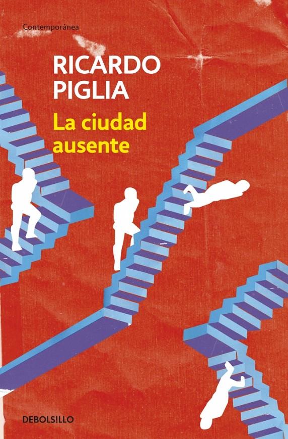 CIUDAD AUSENTE, LA | 9788490327838 | PIGLIA, RICARDO | Llibreria L'Altell - Llibreria Online de Banyoles | Comprar llibres en català i castellà online - Llibreria de Girona