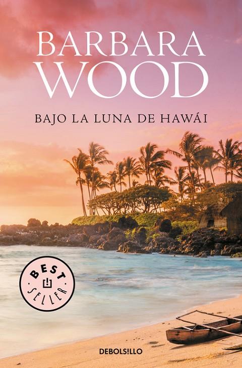 BAJO LA LUNA DE HAWAI | 9788466334860 | WOOD, BARBARA | Llibreria Online de Banyoles | Comprar llibres en català i castellà online