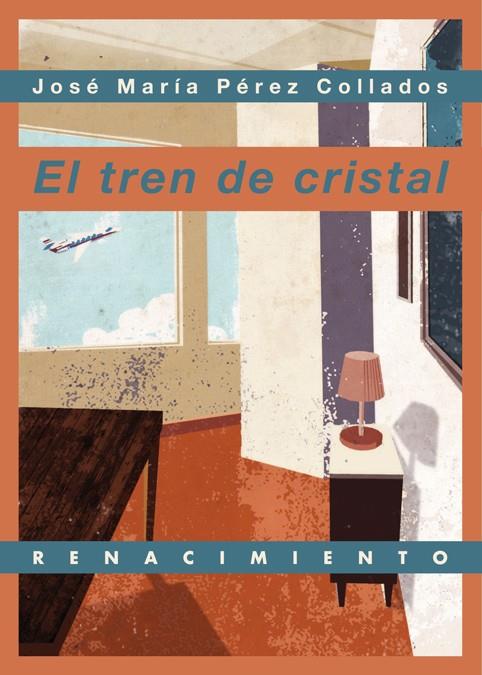 TREN DE CRISTAL, EL | 9788484726470 | PÉREZ COLLADOS, JOSÉ MARÍA.- | Llibreria Online de Banyoles | Comprar llibres en català i castellà online