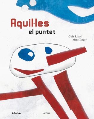 AQUIL.LES EL PUNTET | 9788493438005 | RISARI,GUIA/TAEGER,MARC | Llibreria Online de Banyoles | Comprar llibres en català i castellà online