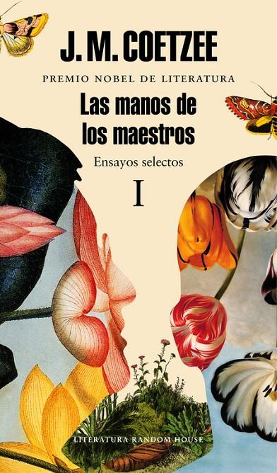 LAS MANOS DE LOS MAESTROS. ENSAYOS SELECTOS I | 9788439731450 | COETZEE, J.M. | Llibreria Online de Banyoles | Comprar llibres en català i castellà online