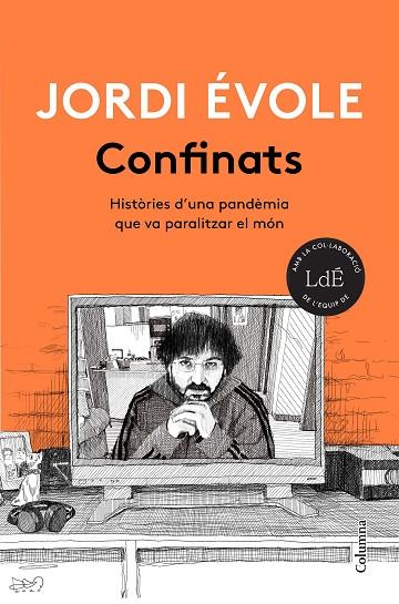 CONFINATS | 9788466426916 | ÉVOLE, JORDI | Llibreria Online de Banyoles | Comprar llibres en català i castellà online