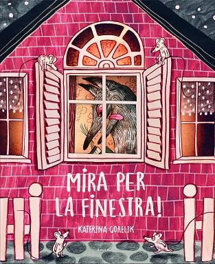 MIRA PER LA FINESTRA! | 9788447946433 | GORELIK, KATERINA | Llibreria Online de Banyoles | Comprar llibres en català i castellà online