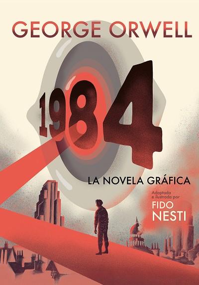 1984. LA NOVELA GRÁFICA | 9788466352062 | ORWELL, GEORGE | Llibreria Online de Banyoles | Comprar llibres en català i castellà online