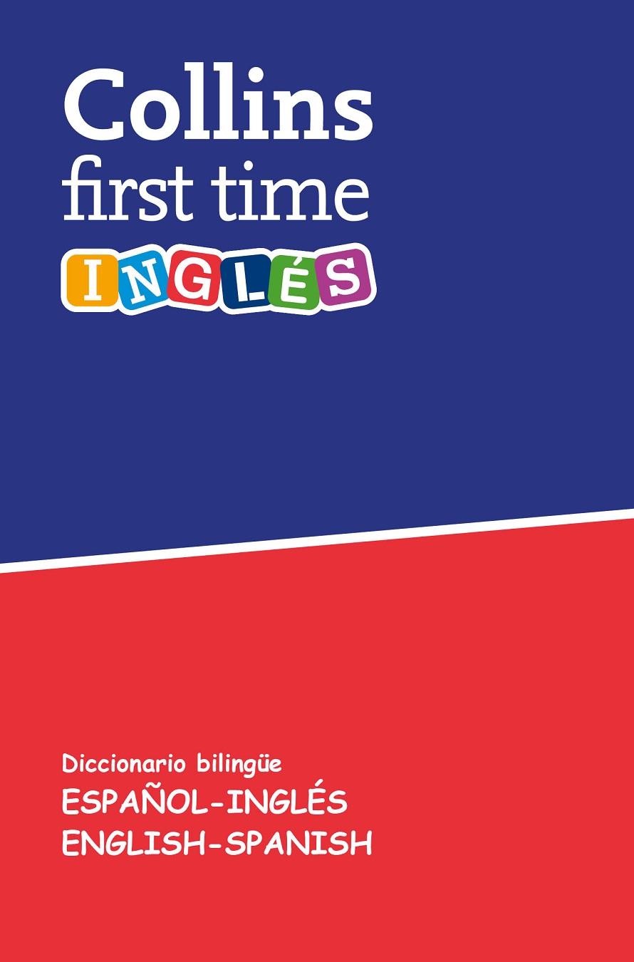 FIRST TIME INGLÉS | 9788425355660 | COLLINS, | Llibreria Online de Banyoles | Comprar llibres en català i castellà online