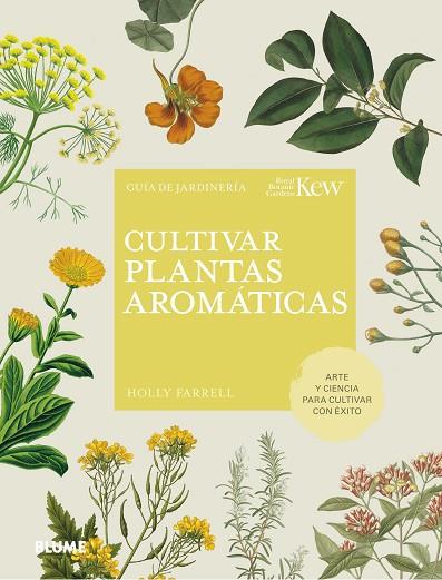 CULTIVAR PLANTAS AROMÁTICAS | 9788419499158 | FARRELL, HOLLY | Llibreria Online de Banyoles | Comprar llibres en català i castellà online