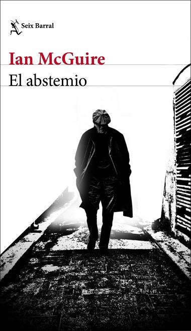 EL ABSTEMIO | 9788432237607 | MCGUIRE, IAN | Llibreria Online de Banyoles | Comprar llibres en català i castellà online