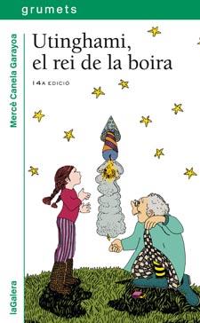 UTINGHAMI, EL REI DE LA BOIRA | 9788424681104 | CANELA I GARAYOA, MERCÈ | Llibreria Online de Banyoles | Comprar llibres en català i castellà online