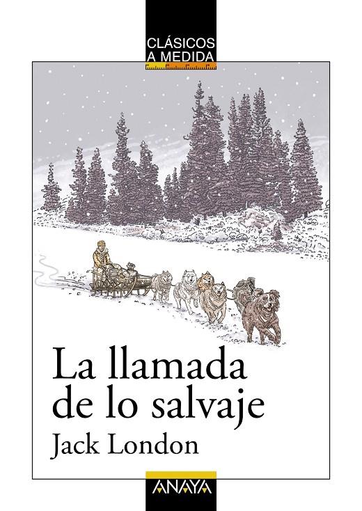 LA LLAMADA DE LO SALVAJE | 9788469808436 | LONDON, JACK | Llibreria Online de Banyoles | Comprar llibres en català i castellà online