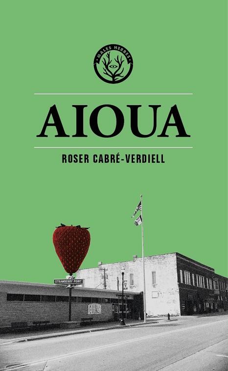 AIOUA | 9788412435276 | CABRÉ-VERDIELL, ROSER | Llibreria Online de Banyoles | Comprar llibres en català i castellà online