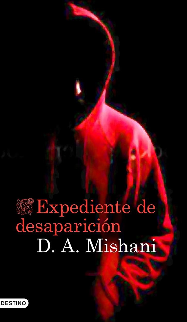 EXPEDIENTE DE DESAPARICIÓN | 9788423348886 | MISHANI, DROR | Llibreria Online de Banyoles | Comprar llibres en català i castellà online