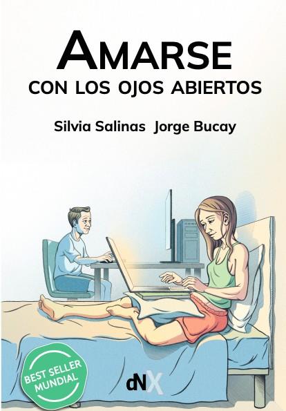 AMARSE CON LOS OJOS ABIERTOS | 9788419467201 | BUCAY, JORGE/SALINAS, SILVIA | Llibreria Online de Banyoles | Comprar llibres en català i castellà online