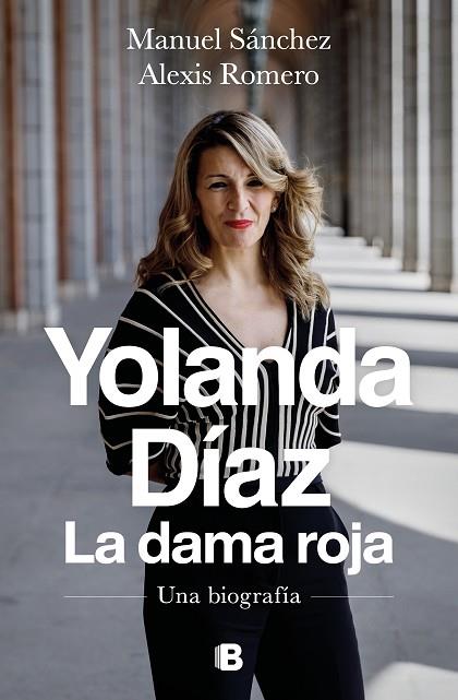 YOLANDA DÍAZ. LA DAMA ROJA | 9788466672009 | SÁNCHEZ, MANUEL/ROMERO, ALEXIS | Llibreria Online de Banyoles | Comprar llibres en català i castellà online