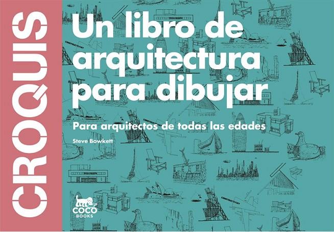 CROQUIS | 9788494165221 | BOWKETT, STEVE | Llibreria Online de Banyoles | Comprar llibres en català i castellà online