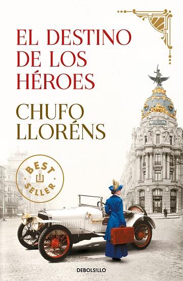 EL DESTINO DE LOS HÉROES | 9788466354660 | LLORÉNS, CHUFO | Llibreria Online de Banyoles | Comprar llibres en català i castellà online