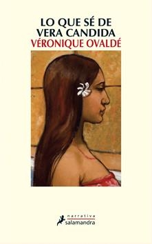 LO QUE SE DE VERA CANDIDA | 9788498383881 | OVALDE, VERONIQUE | Llibreria Online de Banyoles | Comprar llibres en català i castellà online